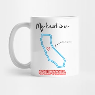 My heart is in California Mug